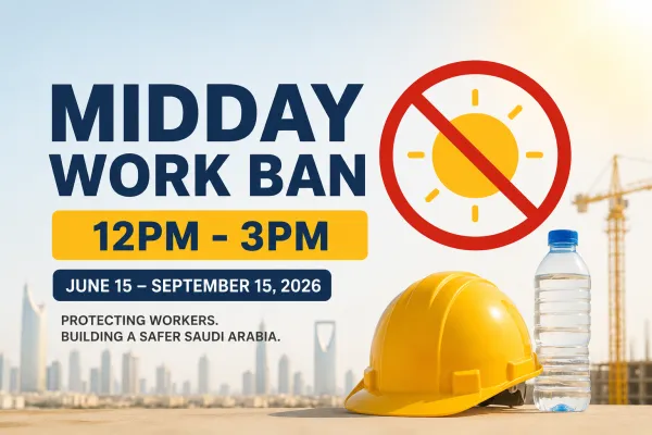 midday-work-ban-in-saudi-arabia.png midday-work-ban-in-saudi-arabia.png
